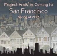 Project Walk to Open New San Francisco-Based Location