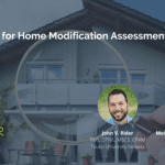 Preparing for Home Modification Assessments￼